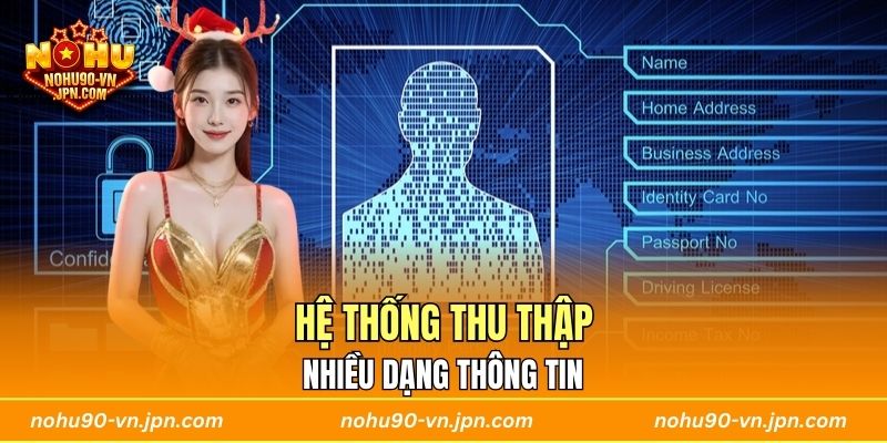 Hệ thống thu thập nhiều dạng thông tin
